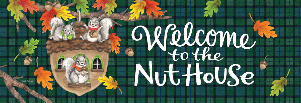 Nuthouse Squirrel-Signature Sign