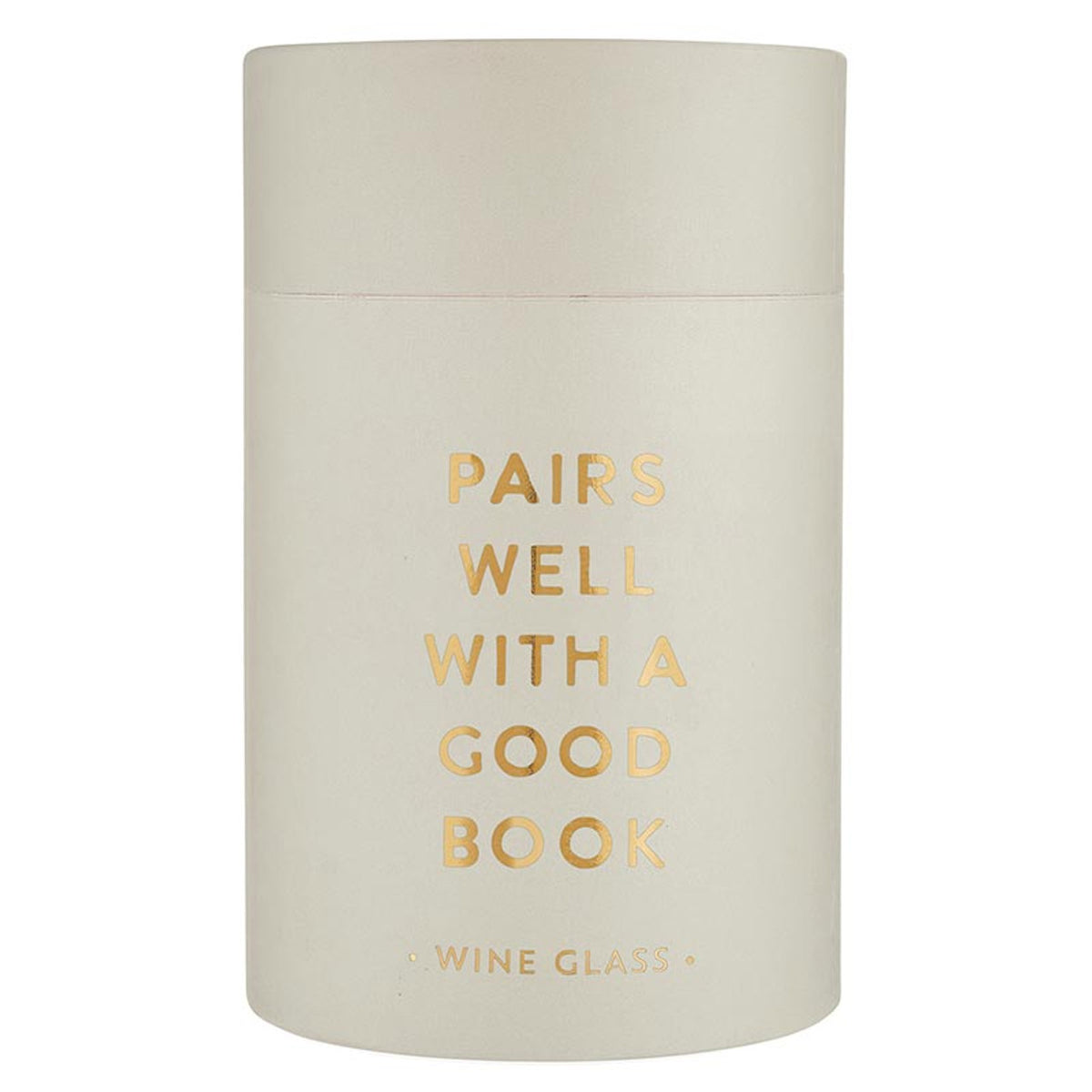 Stemless Wine Glass - Pairs Well with A Good Book