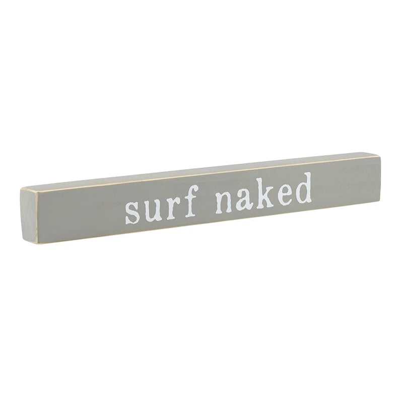 Face to Face Tabletop Sign - Surf Naked