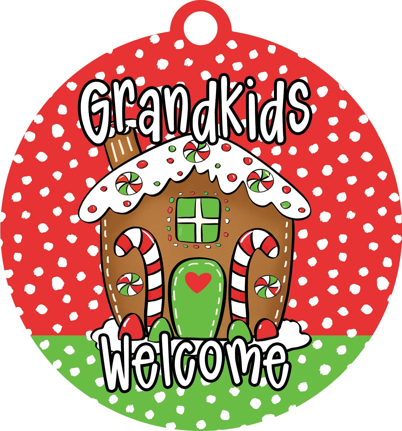 Grandkids Welcome- Large Hang Around