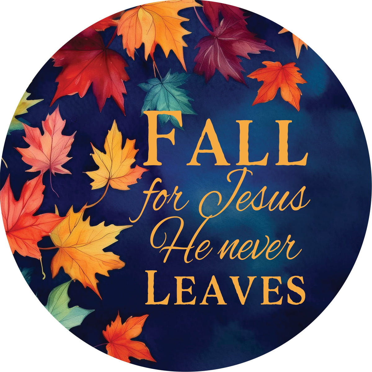 Jesus Never Leaves-Accent Magnet