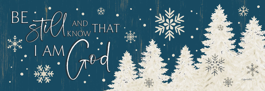 Be Still Christmas-Signature Sign