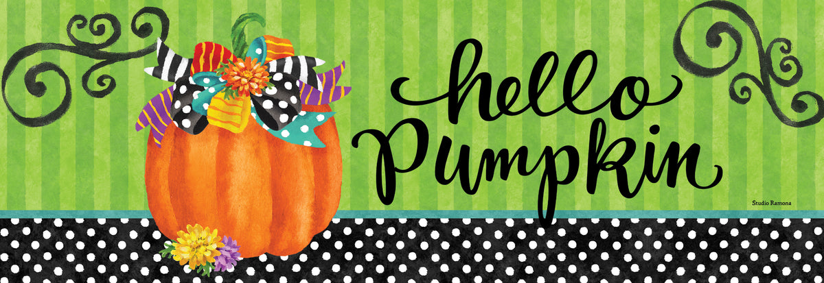 Hello Pumpkin-Signature Sign