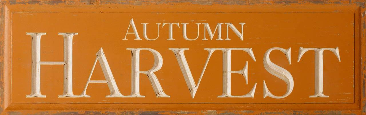 CARVED SIGN - AUTUMN HARVEST