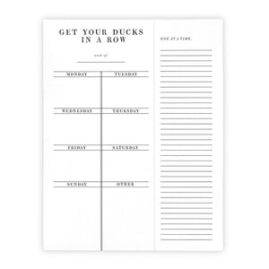 Weekly List Pad - Get Your Ducks In A Row