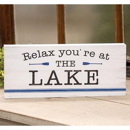 Relax You're at the Lake Block Sign