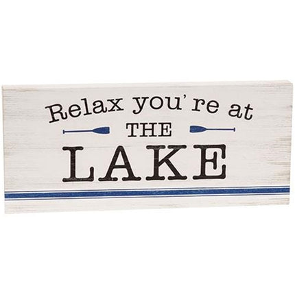 Relax You're at the Lake Block Sign