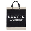 Farmer's Market Tote - Prayer Warrior