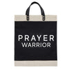 Farmer's Market Tote - Prayer Warrior