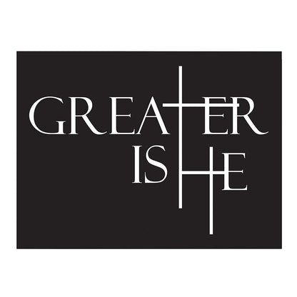 Greater Is He Collection Magnet