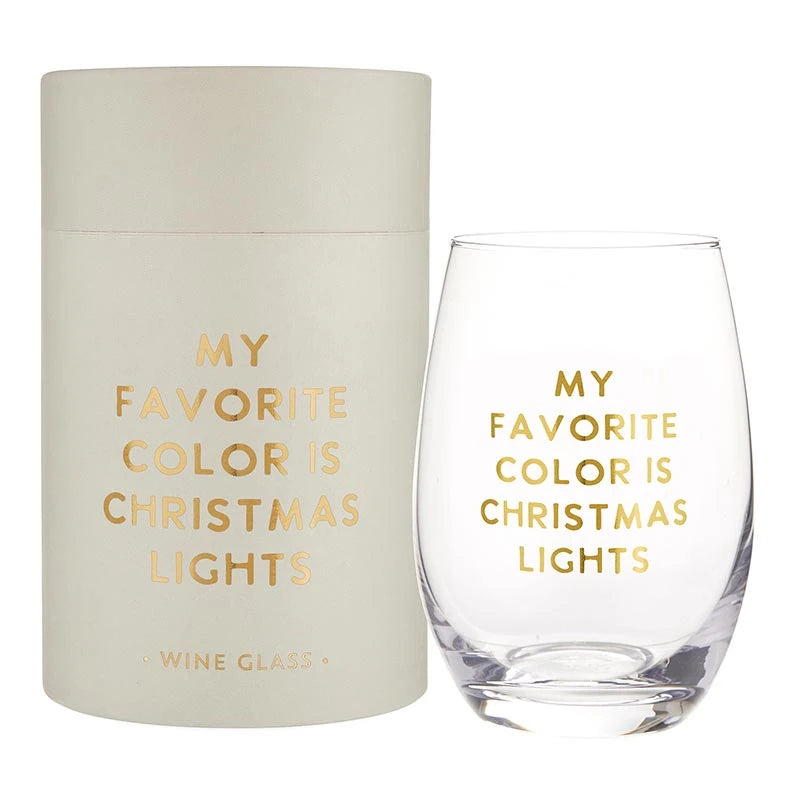 Stemless Wine Glass - My Favorite Color is Christmas Lights