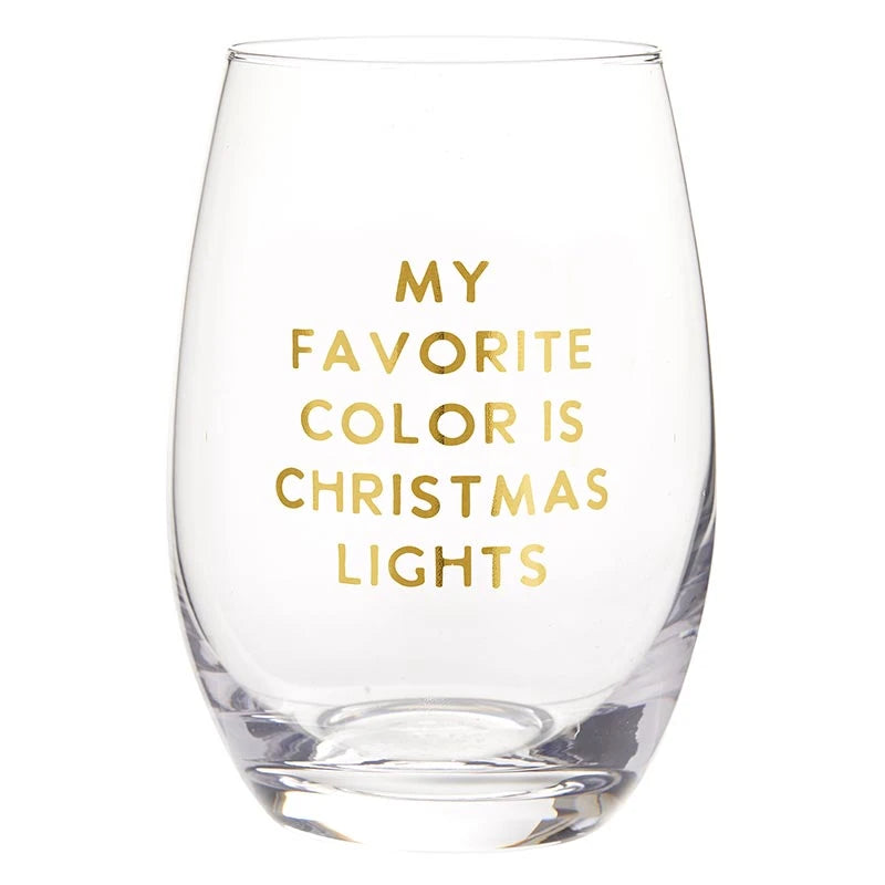 Stemless Wine Glass - My Favorite Color is Christmas Lights