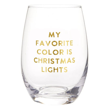 Stemless Wine Glass - My Favorite Color is Christmas Lights