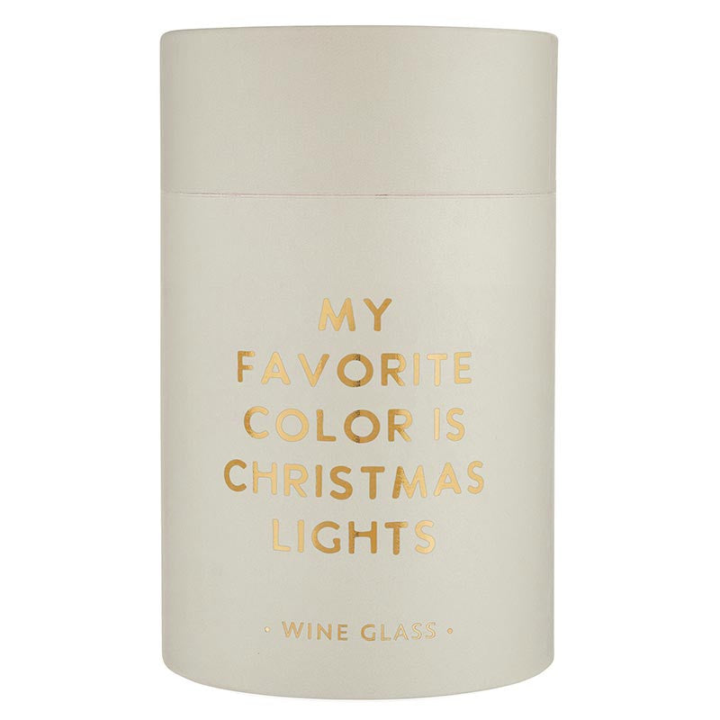 Stemless Wine Glass - My Favorite Color is Christmas Lights