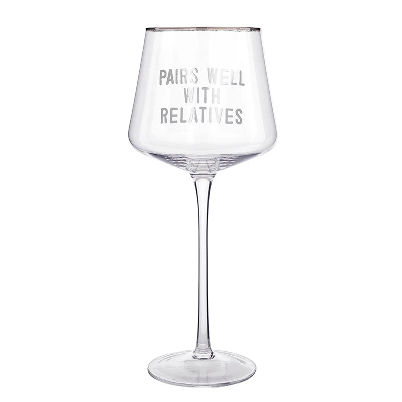 Wine Glass - Pairs Well with Relatives