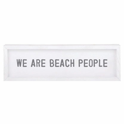 Face to Face Wood Sign - We Are Beach People