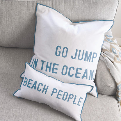 Euro Pillow - Go Jump In The Ocean
