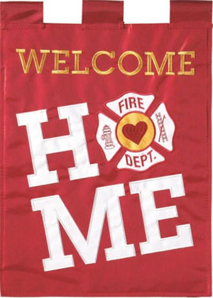 Welcome Home Firefighter Garden Flag